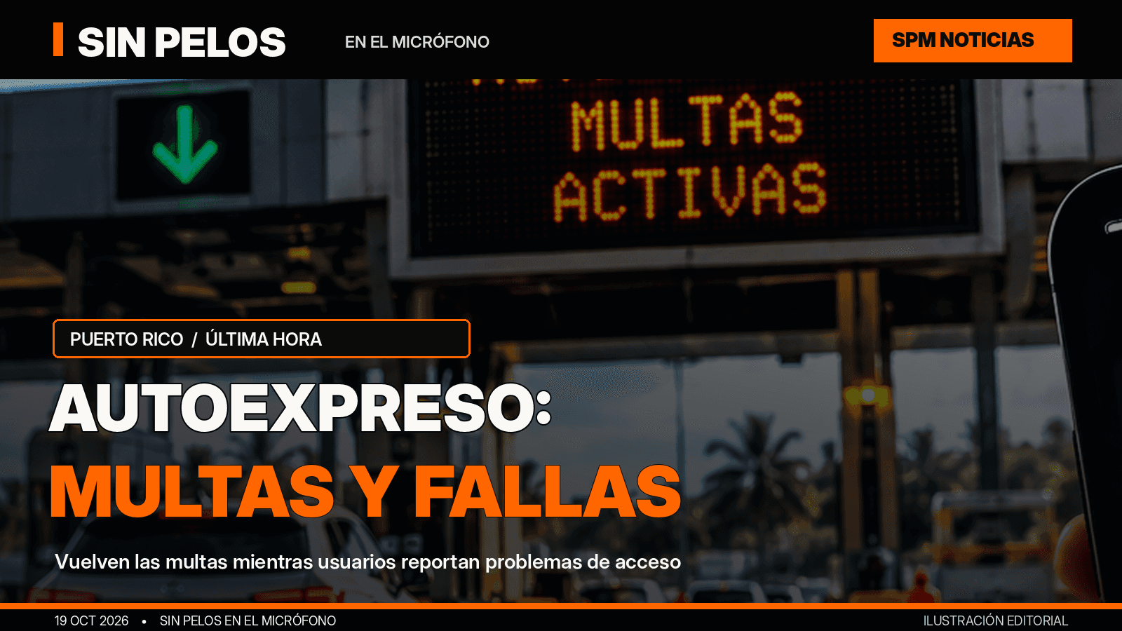 AutoExpreso reactiva multas en Puerto Rico y reportan fallas para consultar balances