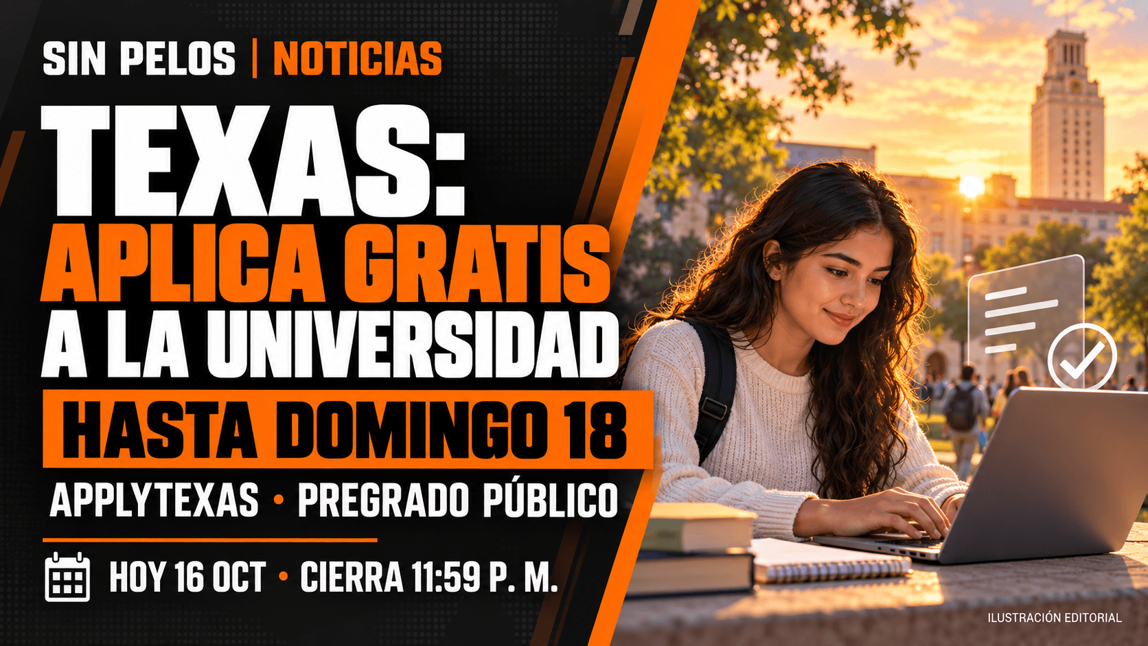 Texas mantiene solicitudes universitarias gratis hasta el domingo: quiénes califican