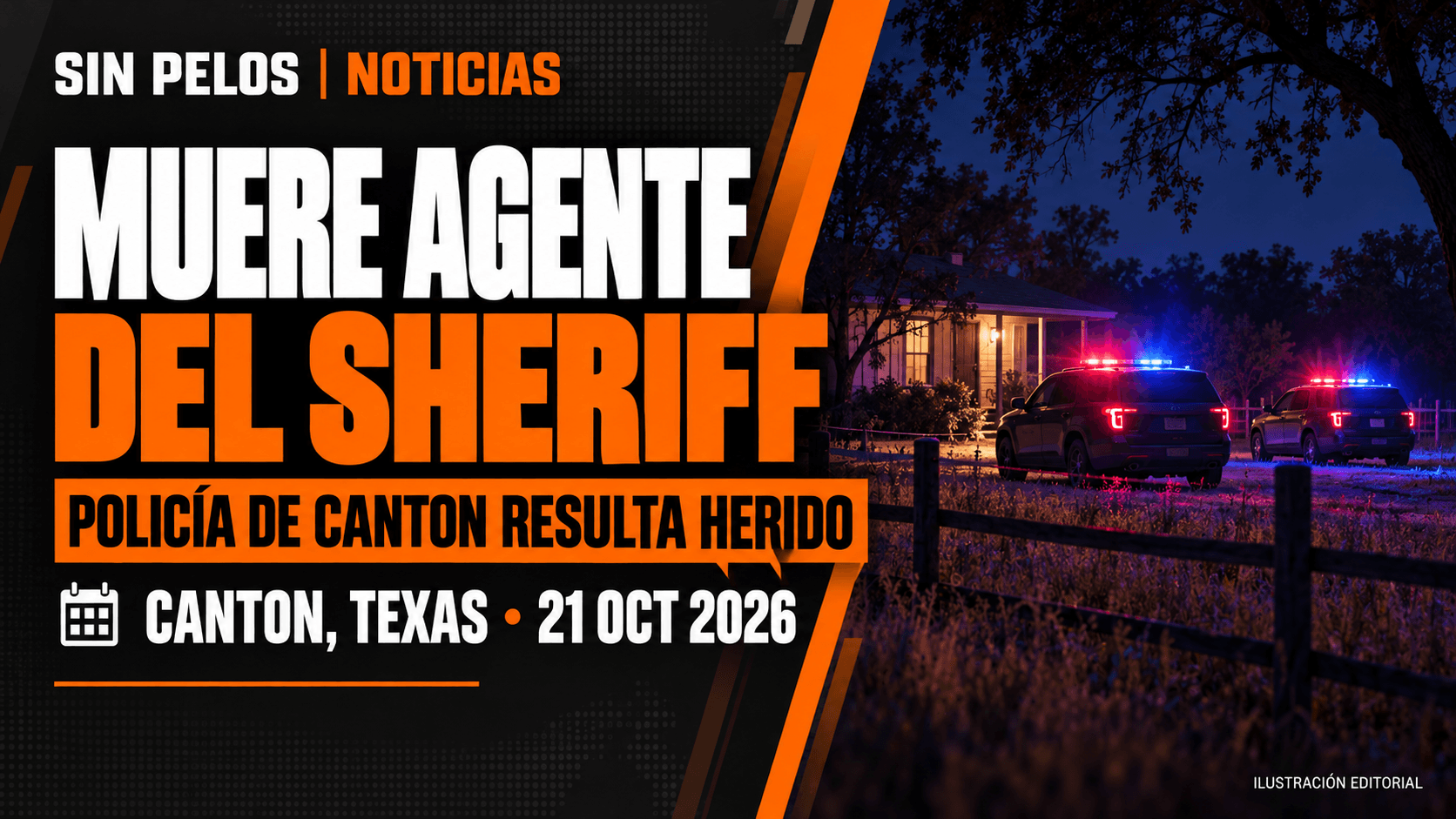 Agente del sheriff de Van Zandt muere y policía queda herido al ejecutar órdenes de arresto