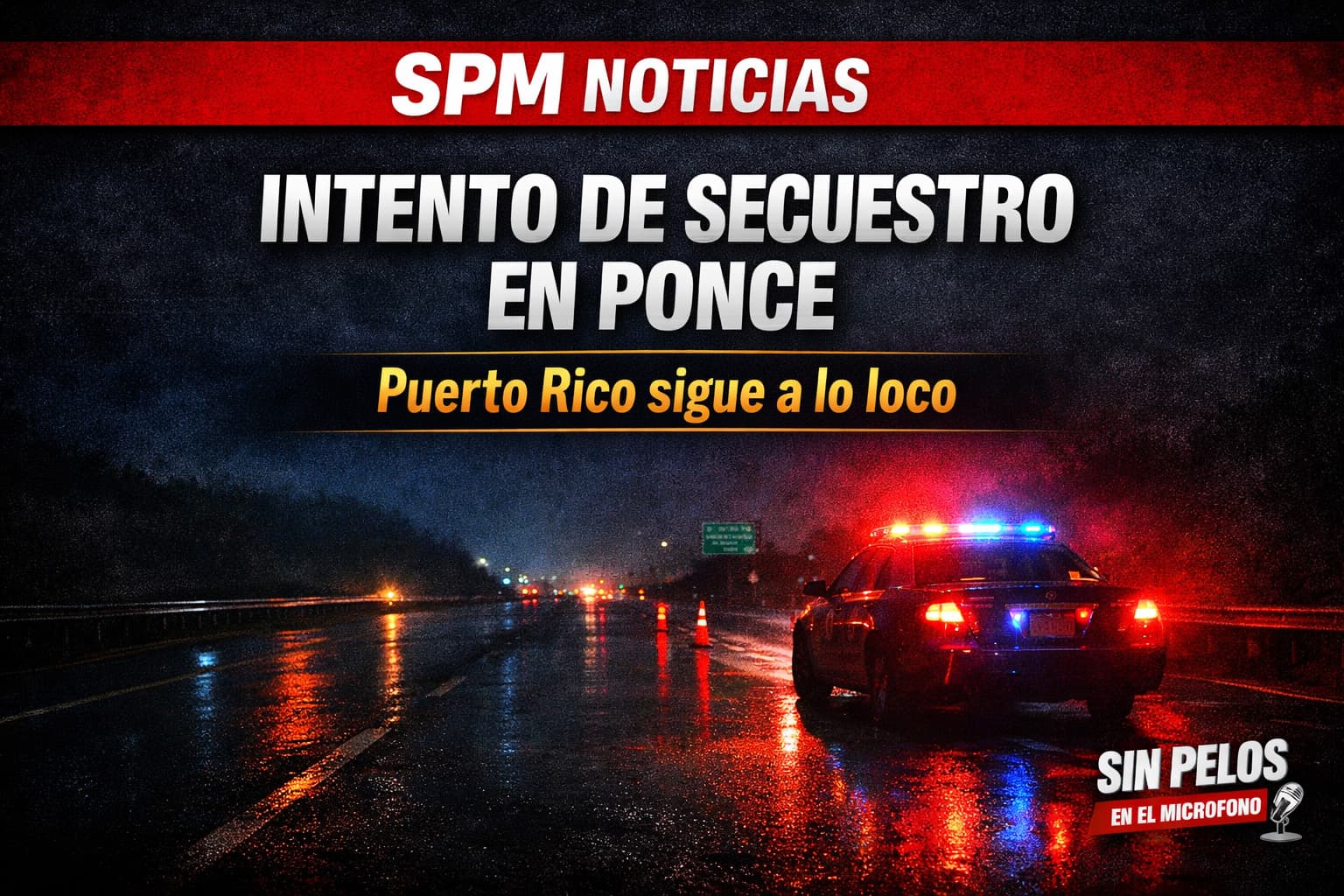 Mujer escapa de secuestro en Ponce tras ser asaltada a punta de pistola