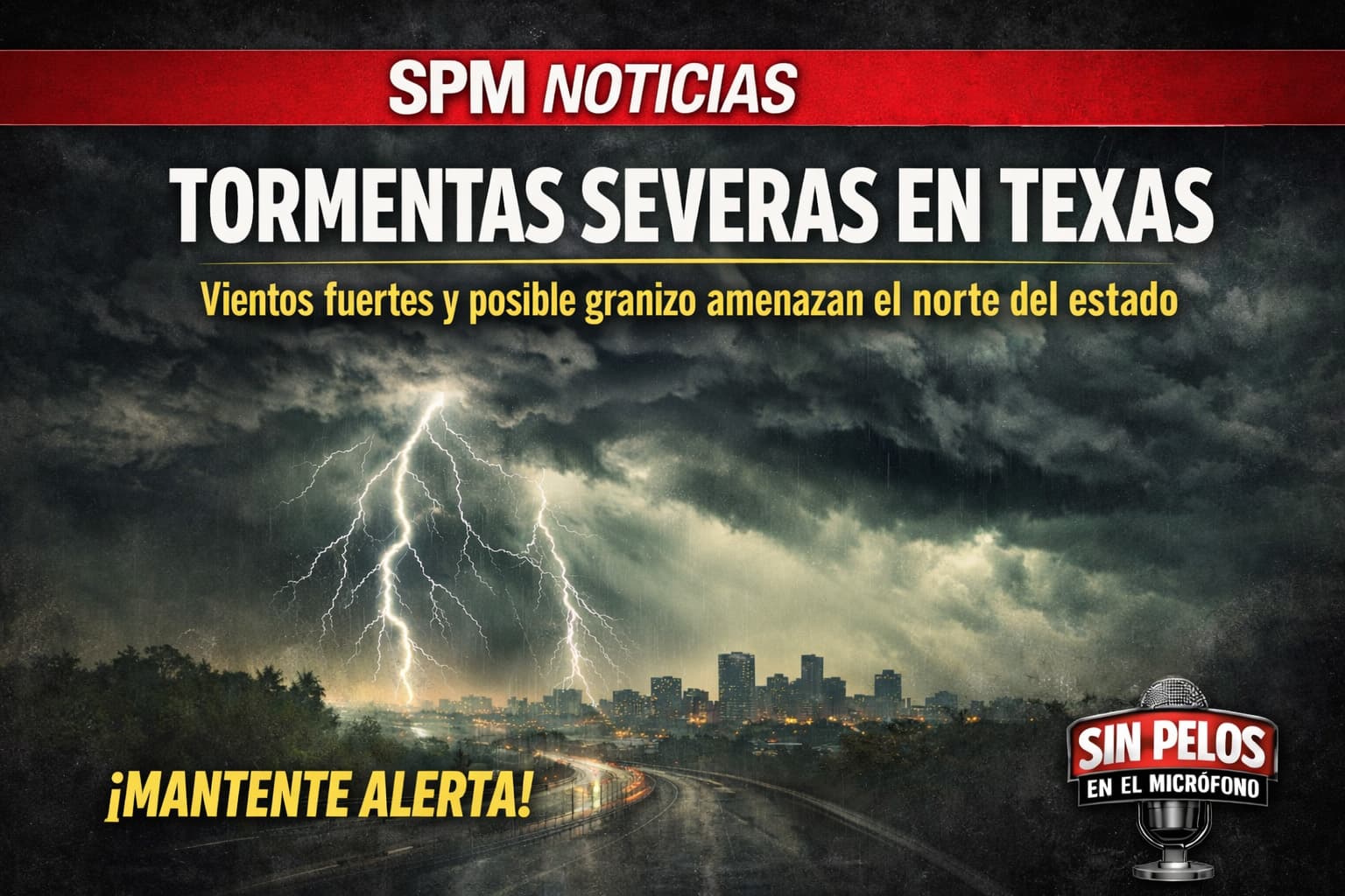 Tormentas severas llegan a Texas: ¡Prepárate!